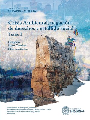 cover image of Crisis Ambiental, negación de derechos y estallido social. Tomo I